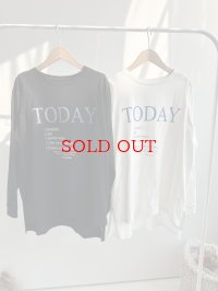 【SALE LIVE ご紹介アイテム】TODAY ロンT